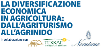 LA DIVERSIFICAZIONE ECONOMICA IN AGRICOLTURA: DALLAGRITURISMO ALLAGRINIDO